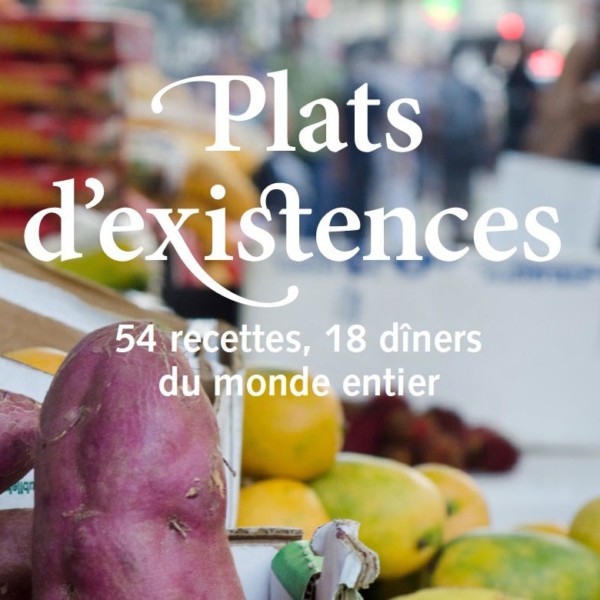 Plats d'existences