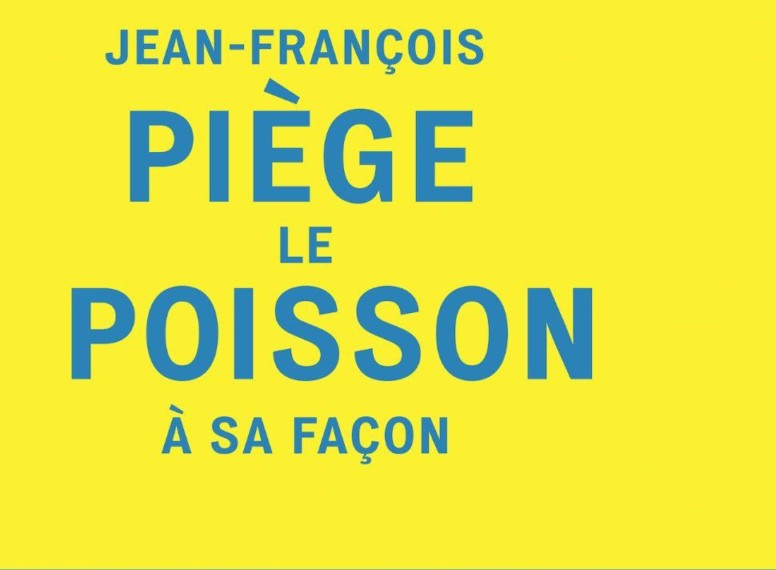 Jean-François Piège le poisson à sa façon