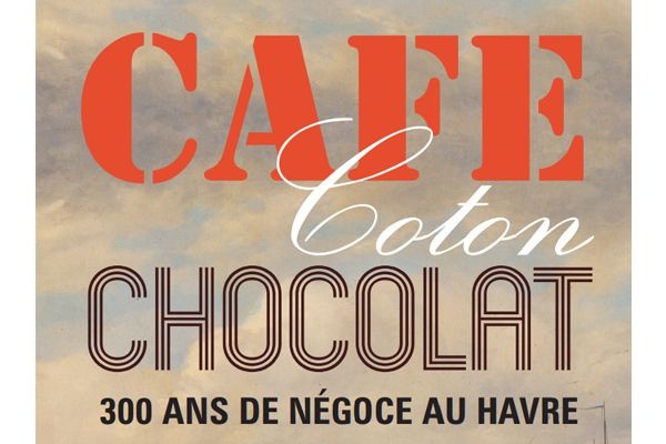 Café, coton, chocolat