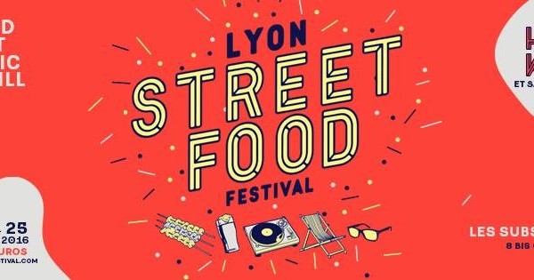 1èr édition du lyon street food festival aux subsistances