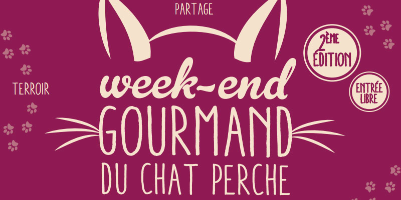 Week-end gourmand du chat perché