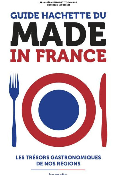 Guide Hachette du Made in France